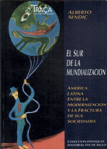 El Sur de La Mundializacion