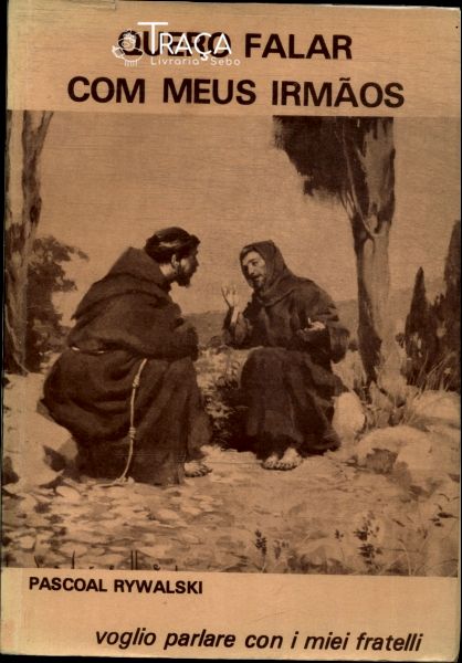 Quero Falar com Meus Irmãos