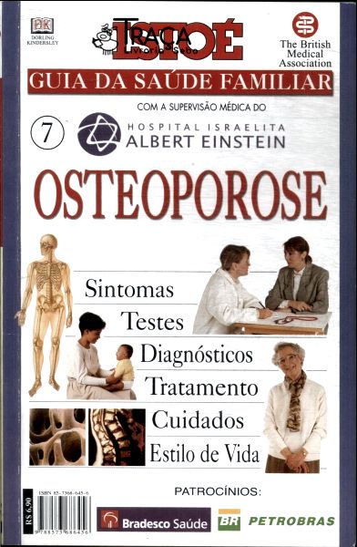 Isto É Guia da Saúde Familiar: Osteoporose