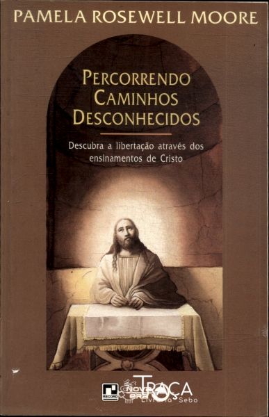 Percorrendo Caminhos Desconhecidos