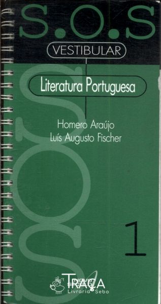 S. O. S Vestibular: Literatura Portuguesa Vol 1