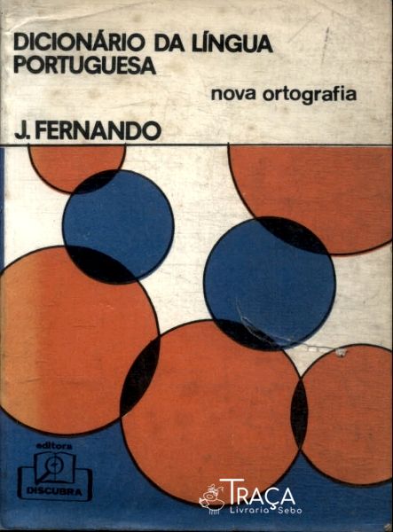 Dicionário da Língua Portuguesa