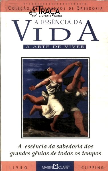A Essência da Vida