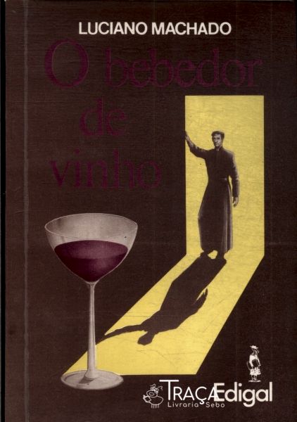 O Bebedor De Vinho