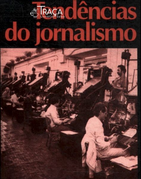 Tendências do Jornalismo