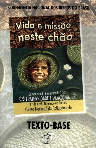 Vida e Missão Neste Chão