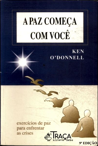 A Paz Começa com Você
