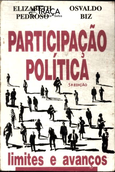 Participação Política: Limites E Avanços