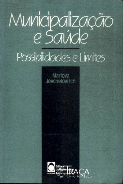 Municipalização e Saúde