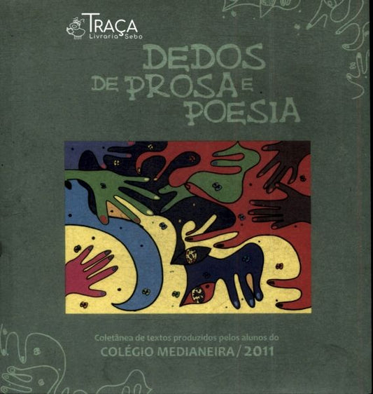 Dedos de Prosa e Poesia