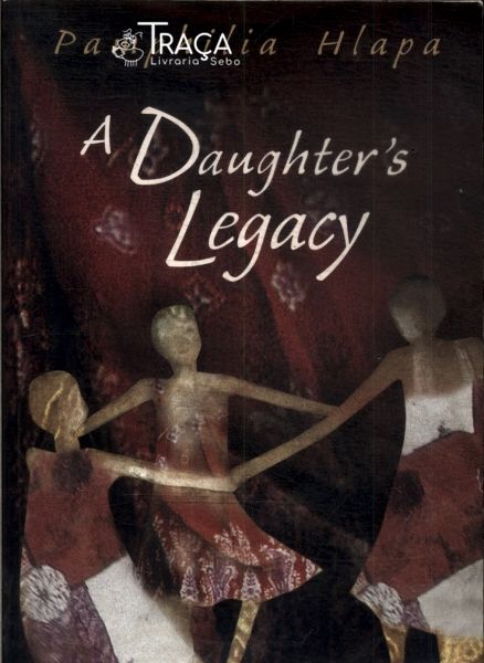 A Daughters Legacy