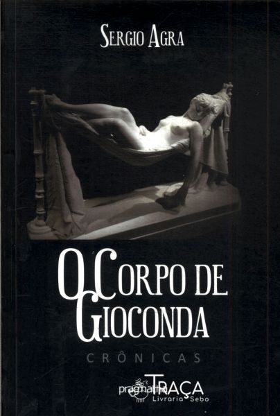 O Corpo de Gioconda