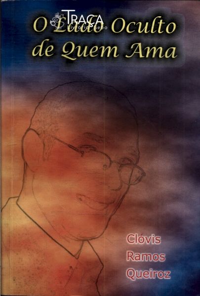 O Lado Oculto de Quem Ama