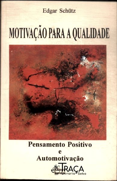 Motivação para a Qualidade