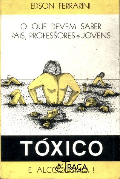 Tóxico E Alcoolismo