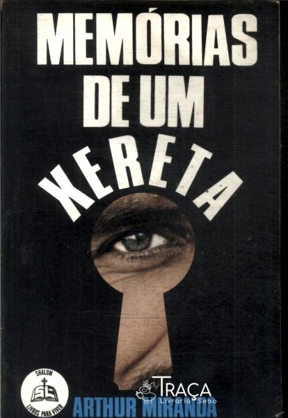 Memórias de Um Xereta