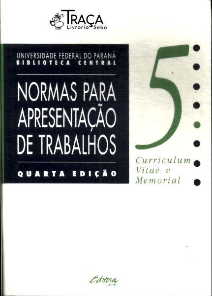 Normas para Apresentação de Trabalhos Vol 5