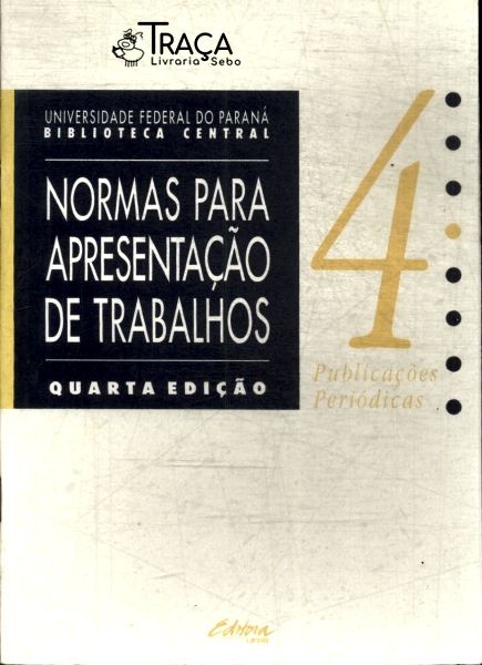 Normas para Apresentação de Trabalhos Vol 4