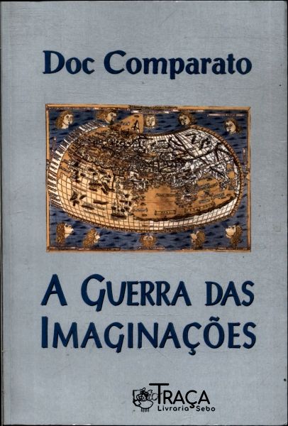 A Guerra Das Imaginações