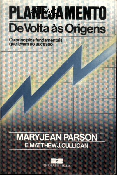 Planejamento: de Voltas Ás Origens