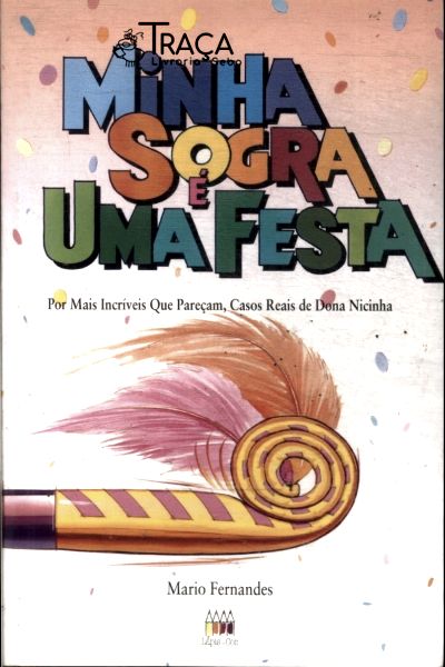 Minha Sogra É Uma Festa