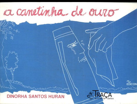 A Canetinha de Ouro