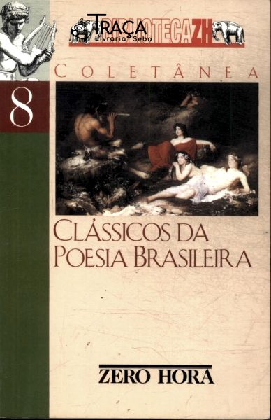 Clássicos da Poesia Brasileira