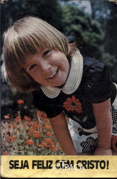 Seja Feliz com Cristo!