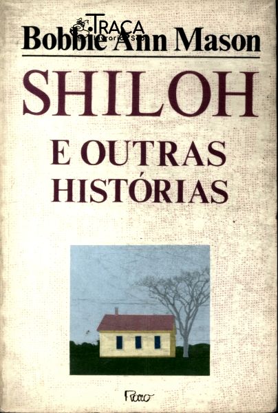 Shiloh e Outras Histórias