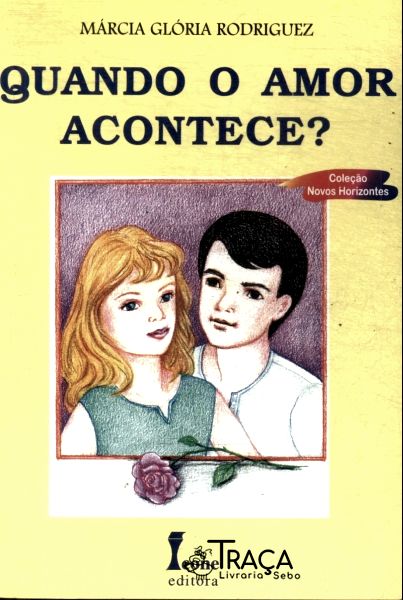 Quando o Amor Acontece?