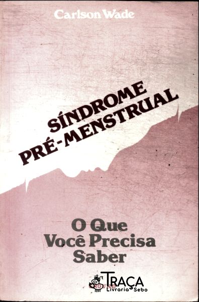 Síndrome Pré-menstrual