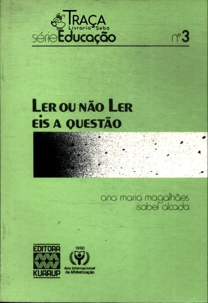Ler Ou Não Eis a Questão