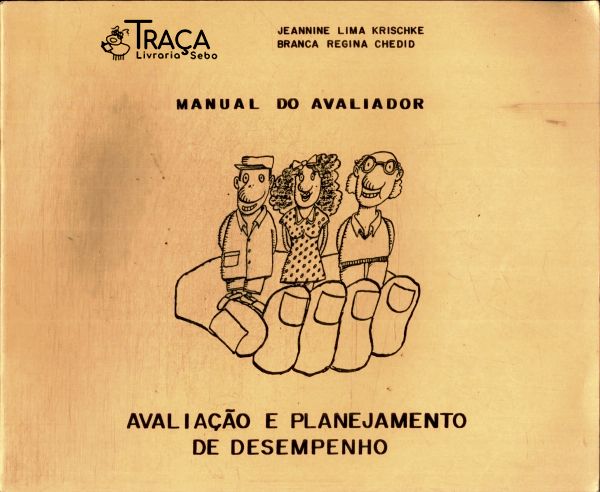 Manual do Avaliador: Avaliação e Planejamento de Desempenho