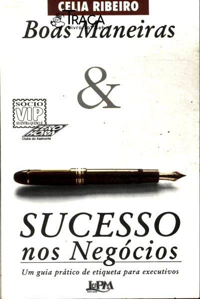Boas Maneiras e Sucesso Nos Negócios