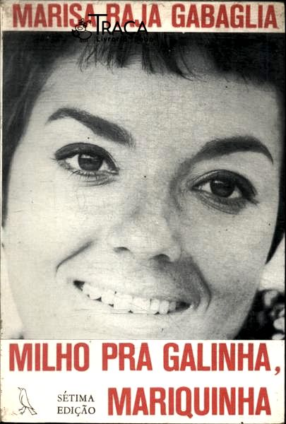 Milho Pra Galinha, Mariquinha