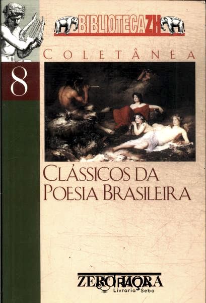 Clássicos Da Poesia Brasileira