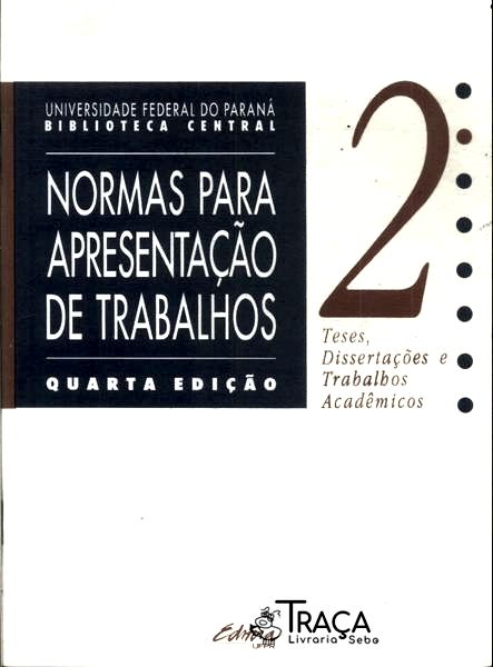 Normas para Apresentação de Trabalhos Vol 2