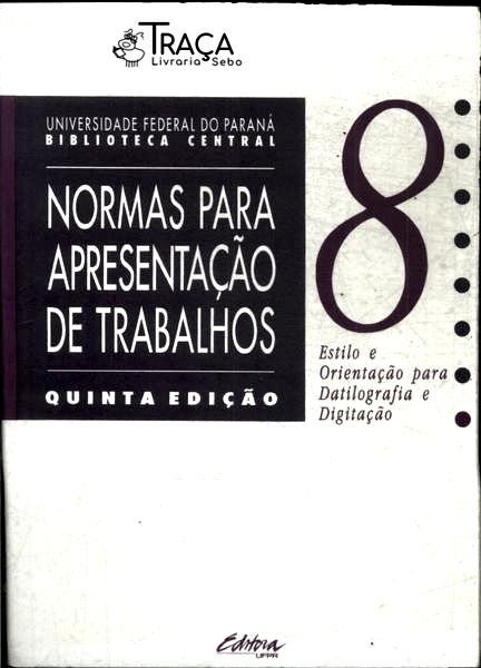 Normas para Apresentação de Trabalhos Vol 8