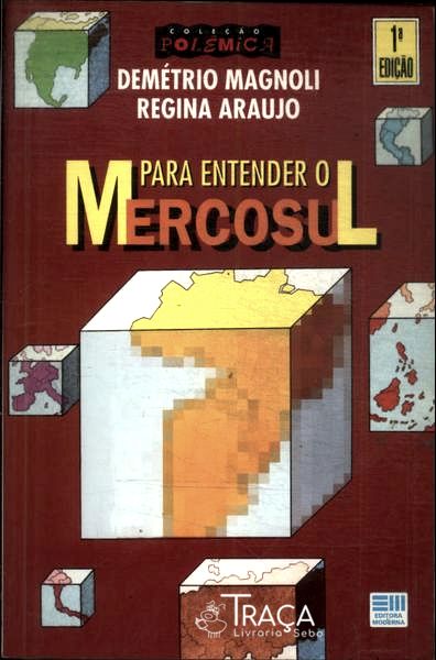 Para Entender o Mercosul
