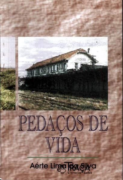 Pedaços de Vida