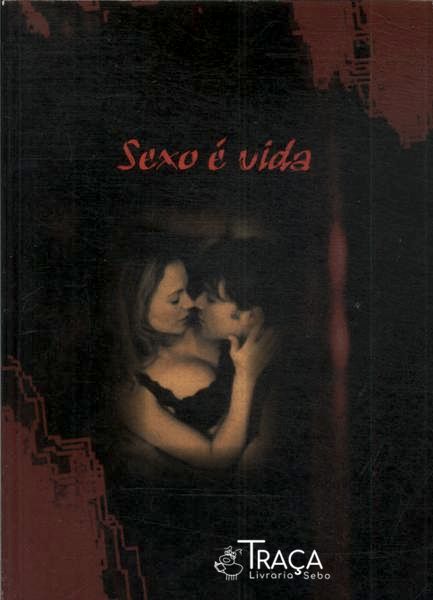Sexo É Vida