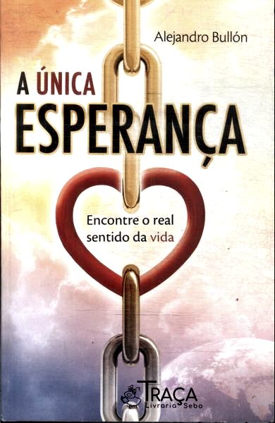 A Única Esperança