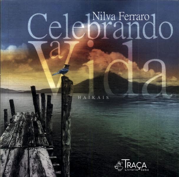 Celebrando a Vida
