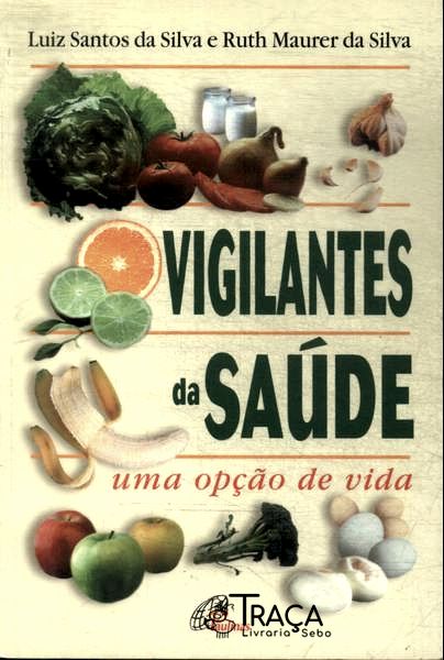 Vigilantes da Saúde