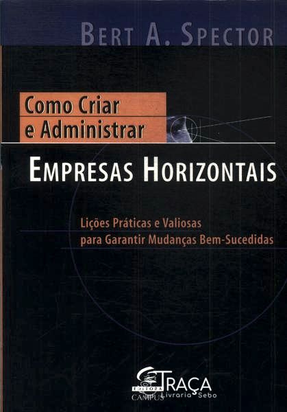Como Criar e Administrar Empresas Horizontais