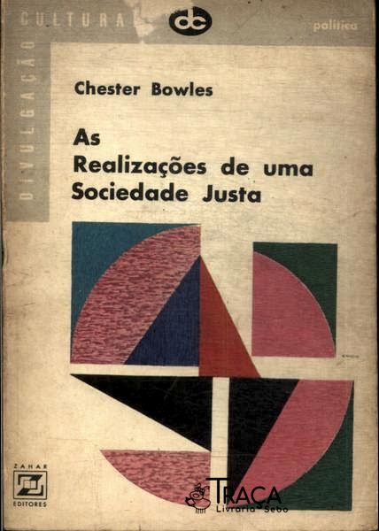 As Realizações de Uma Sociedade Justa