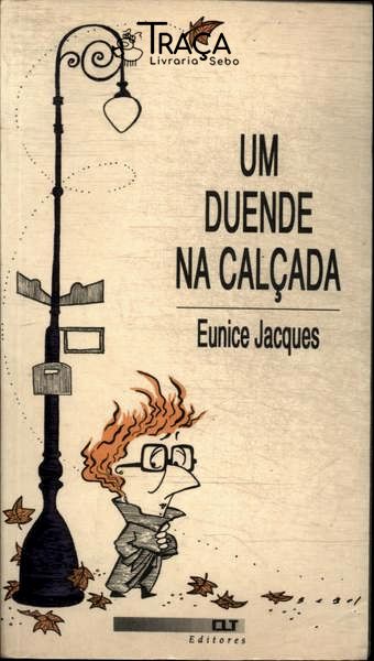 Um Duende Na Calçada