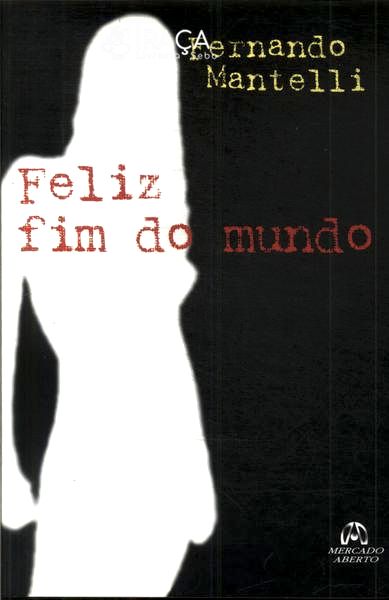 Feliz Fim Do Mundo