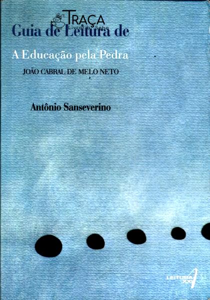 Guia de Leitura de a Educação Pela Pedra