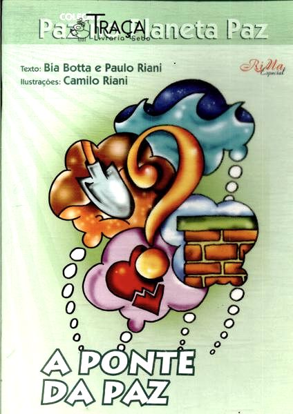 A Ponte da Paz Vol 3